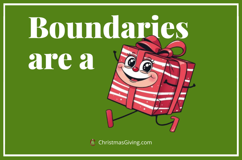 Graphic with green background that says "Boundaries are a gift." The gift is a red and white Kawaii figure.