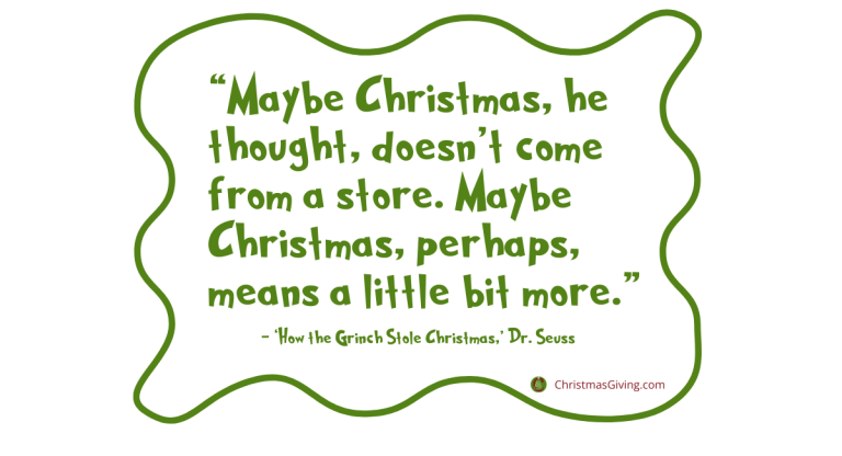 Quote from "How the Grinch Stole Christmas" about the meaning of Christmas