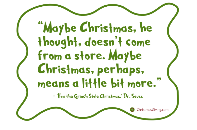 Quote from "How the Grinch Stole Christmas" about the meaning of Christmas